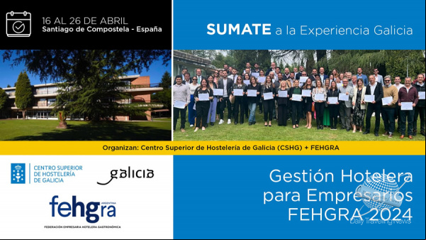 FEHGRA: En Galicia, hoteleros argentinos buscarán mejorar su desempeño, a través de una capacitación de excelencia