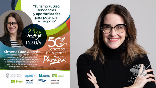 El turismo que viene: tendencias y nuevos perfiles de la mano de Ximena Díaz Alarcón